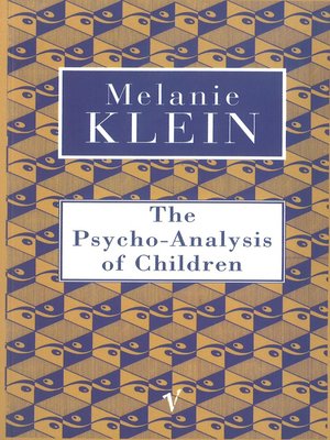 cover image of The Psycho-Analysis of Children